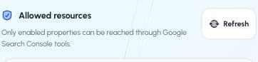 The Allowed resources section on an actual Search Console connection, with its Refresh button.